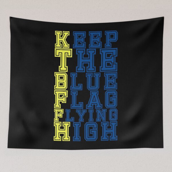 Item preview, KEEP THE BLUE FLAG FLYING HIGN designed and sold by DesignAndTales.