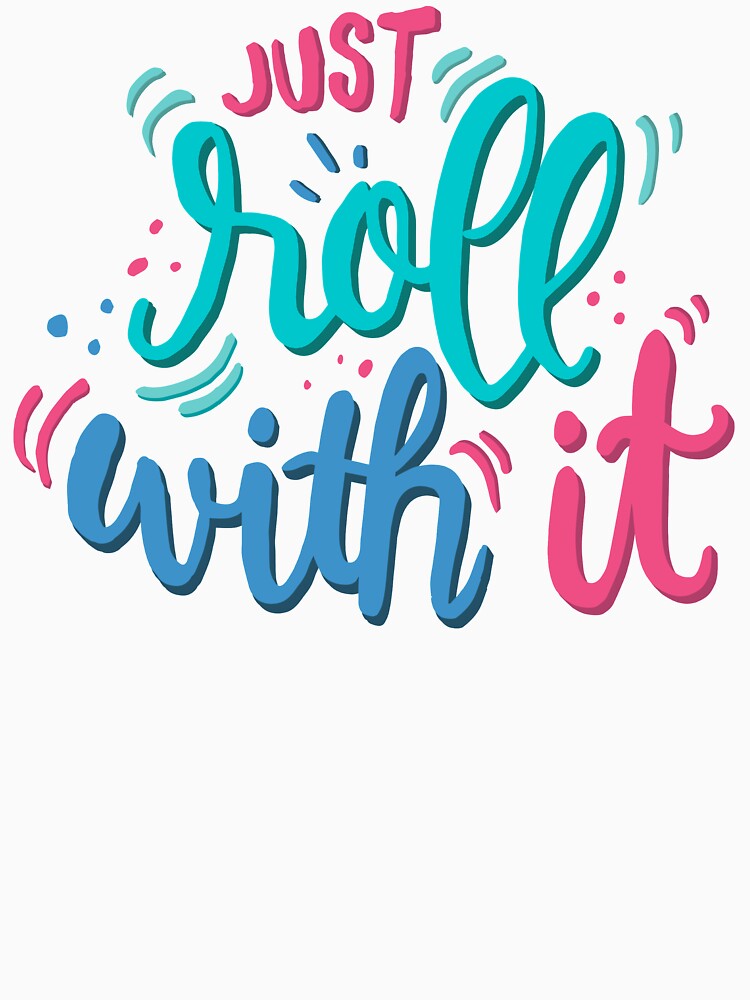 Just roll with it - Playful lettering by mirunasfia