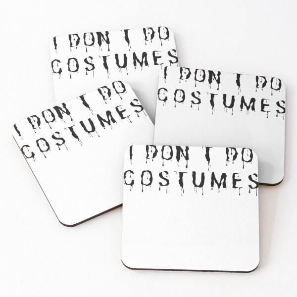 Item preview, I don't do Costumes - Halloween Essentials - Halloween Costume - Black Version designed and sold by NotUrAverageART.