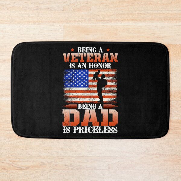 Item preview, Being A Veteran Is An Honor Being A Dad Is Priceless designed and sold by kryshlomackv25.