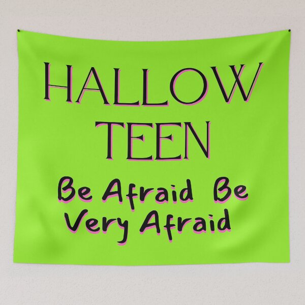 Item preview, Halloween For Teenagers " Hallow-Teen Be Afraid Be Very Afraid " Funny Halloween  designed and sold by BearCaveDesigns.