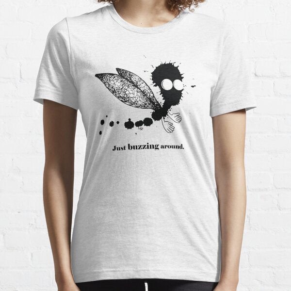 Just buzzing aroud Essential T-Shirt