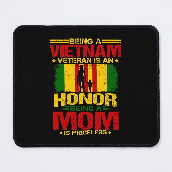 Item preview, Being A Vietnam Veteran Is An Honor Being A Mom Is Priceless designed and sold by kryshlomackv25.