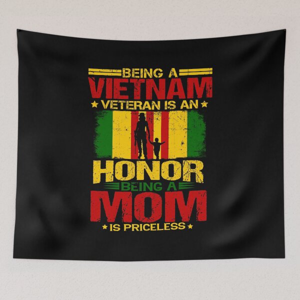 Item preview, Being A Vietnam Veteran Is An Honor Being A Mom Is Priceless designed and sold by kryshlomackv25.