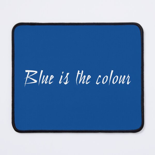 Item preview, BLUE IS THE COLOUR designed and sold by DesignAndTales.