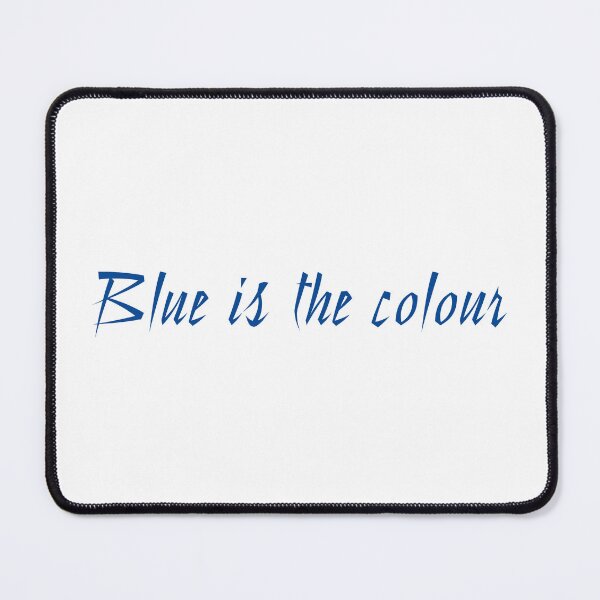 Item preview, BLUE IS THE COLOUR designed and sold by DesignAndTales.
