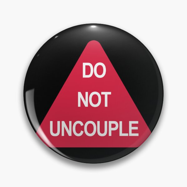 Item preview, Do Not Uncouple designed and sold by Green-over-red.