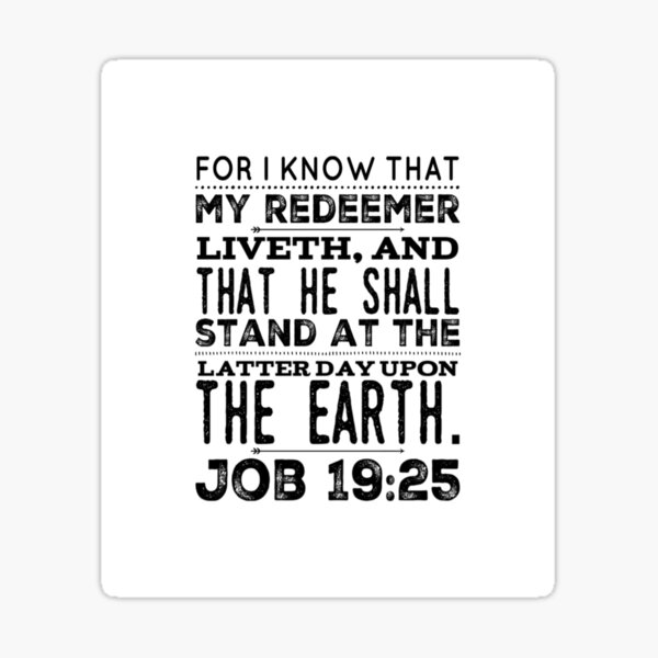 god-inspiration-job-19-25-for-i-know-that-my-redeemer-liveth-and