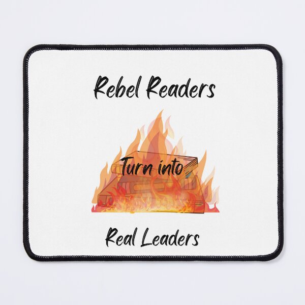 Item preview, Rebel Readers are Leaders designed and sold by TrojanHorseNews.