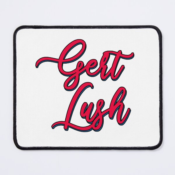 Item preview, Gert Lush Bristolian phrase  designed and sold by UniqueDesignHub.