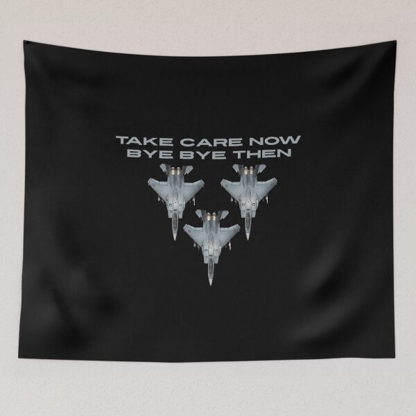 Item preview, Take Care Now Bye Bye Then designed and sold by AMERICANCHEEZ.