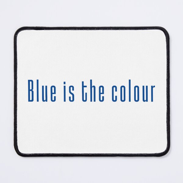 Item preview, BLUE IS THE COLOUR designed and sold by DesignAndTales.