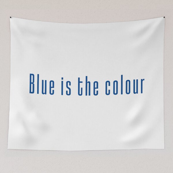 Item preview, BLUE IS THE COLOUR designed and sold by DesignAndTales.