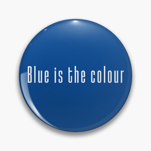 Item preview, BLUE IS THE COLOUR designed and sold by DesignAndTales.