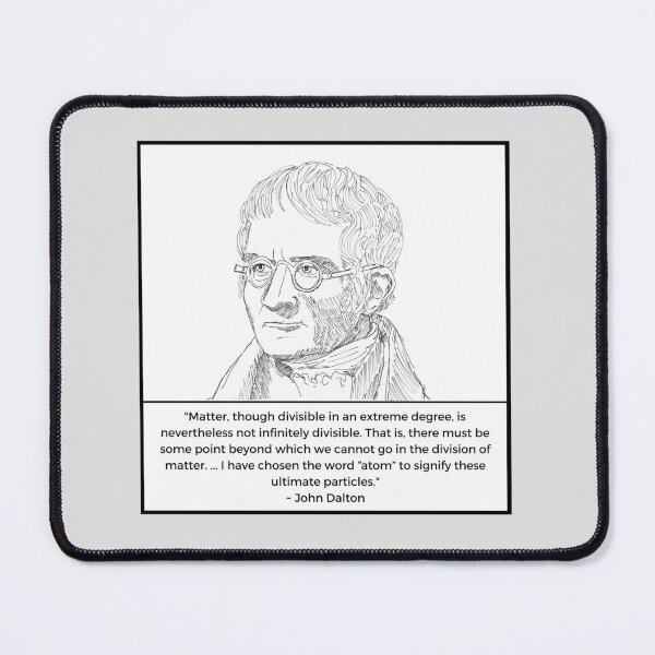 Item preview, John Dalton scientist illustration quotes designed and sold by KennyLucky.