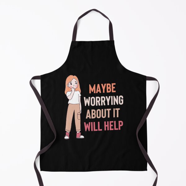 Item preview, Maybe Worrying About It Will Help Overthinking designed and sold by nquestiaa.