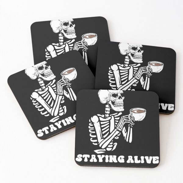 Item preview, Staying Alive Skeleton Drink Coffee Funny Skeleton Skull designed and sold by anass002.