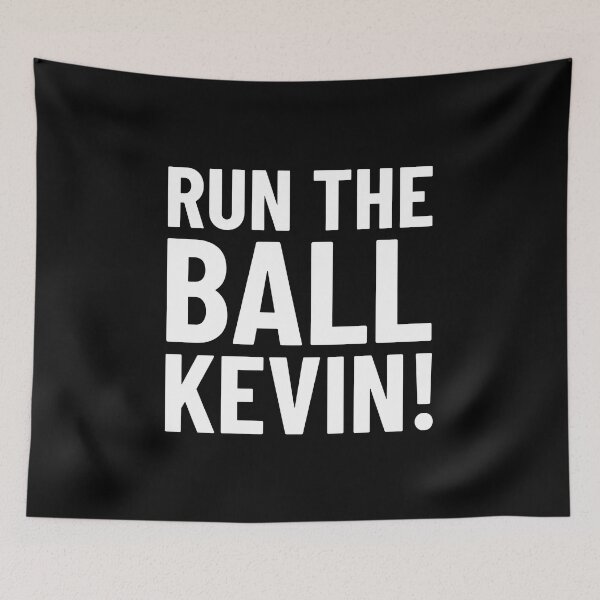 Item preview, Run the ball kevin designed and sold by StoreGoHard.