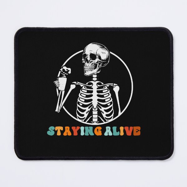 Item preview, Groovy Staying Alive Skeleton Drink Coffee Skeleton Skull designed and sold by anass002.