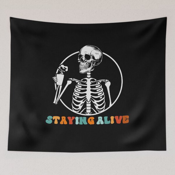 Item preview, Groovy Staying Alive Skeleton Drink Coffee Skeleton Skull designed and sold by anass002.
