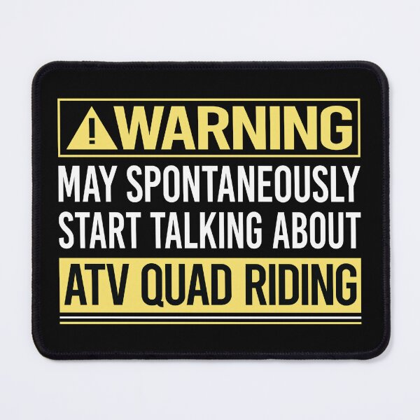 Item preview, Warning About ATV Quad Riding designed and sold by WrightTrouble.