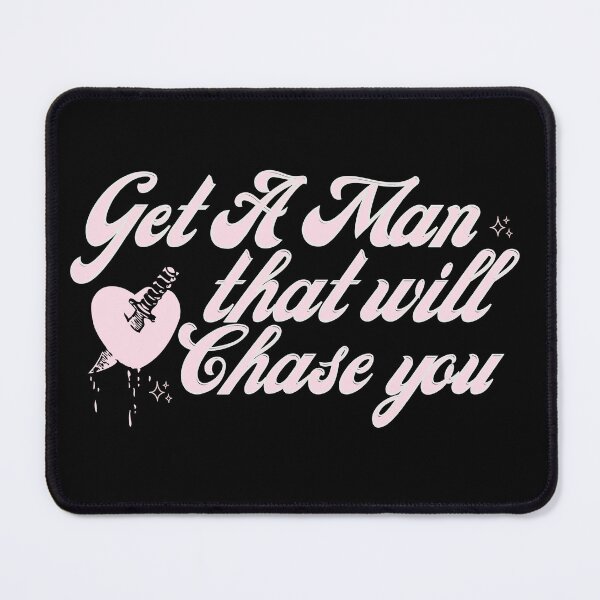 Item preview, Get a man that will chase after you pink  designed and sold by HeavenlyStudio.