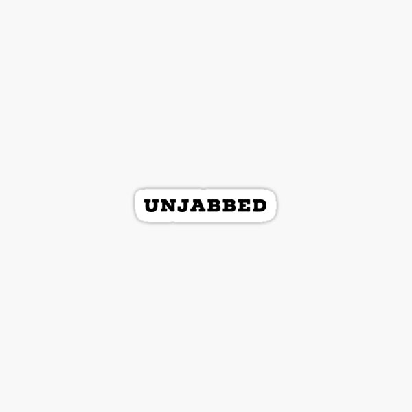 Unjabbed Gifts & Merchandise for Sale | Redbubble