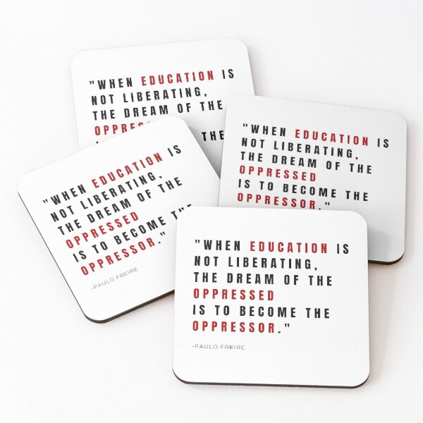 Item preview, When education is not liberating Quote  designed and sold by BluebellPainter.