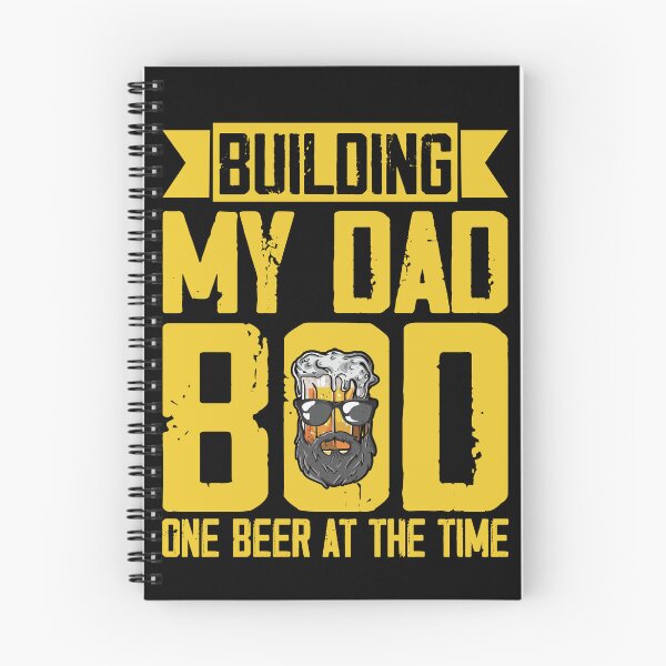 Item preview, Building My Dad Bod Beer Drinker Fathers Day designed and sold by sasaoprattp55.