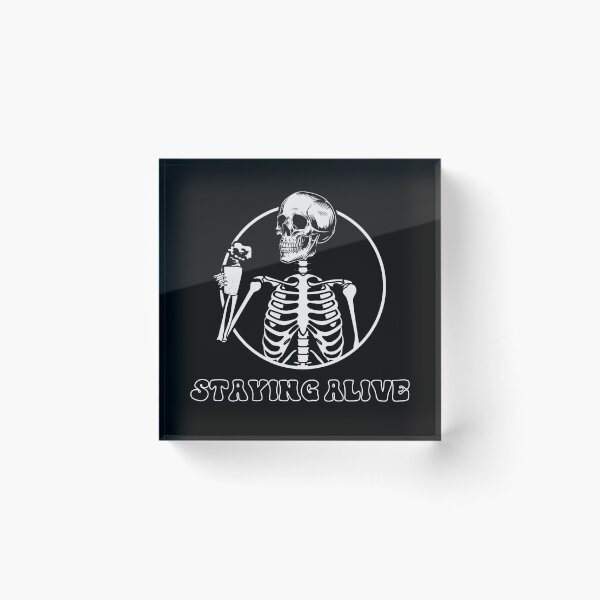 Item preview, Staying Alive Skeleton Drink Coffee Skeleton Skull designed and sold by anass002.