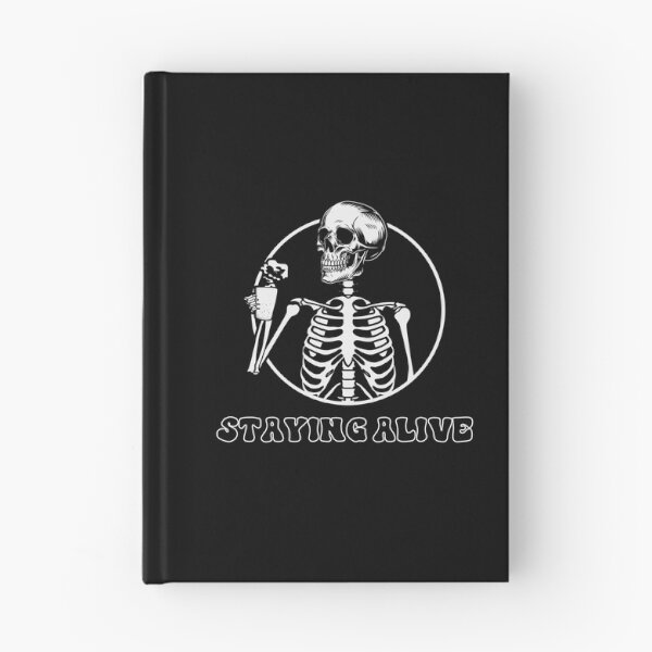 Item preview, Staying Alive Skeleton Drink Coffee Skeleton Skull designed and sold by anass002.