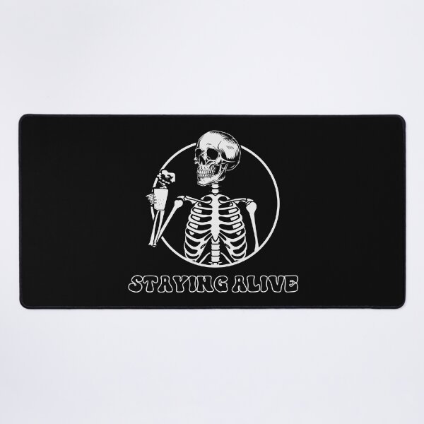 Item preview, Staying Alive Skeleton Drink Coffee Skeleton Skull designed and sold by anass002.