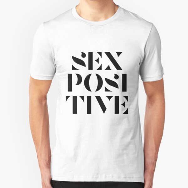SEX POSITIVE (white) Slim Fit T-Shirt