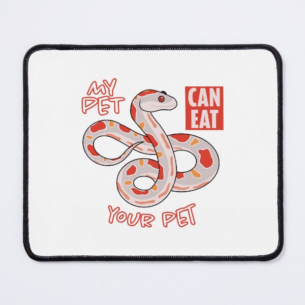 Item preview, Corn snake, my pet can eat your pet designed and sold by vibewyne.