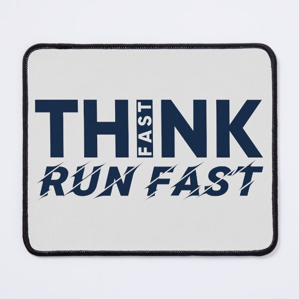 Item preview, Think Fast Run Fast, Chad Powers designed and sold by Macer.