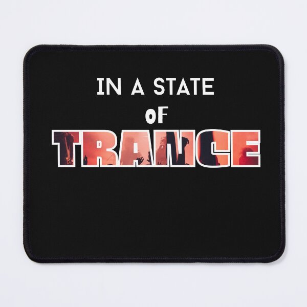 Item preview, In A State of Trance designed and sold by Trance T-Shirts.