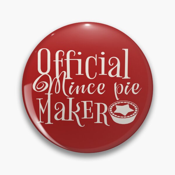 Item preview, Official Mince Pie Maker, Fun Slogan For All Mince pie Makers designed and sold by TrulyEpoque.