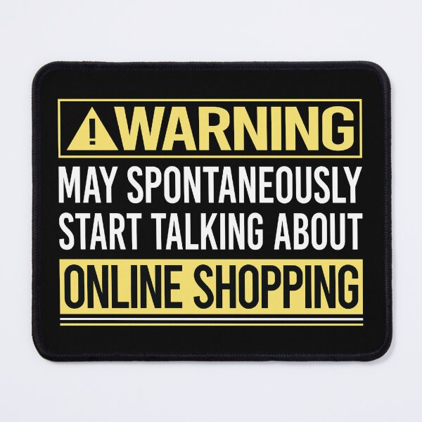 Item preview, Warning About Online Shopping Shopper designed and sold by WrightTrouble.