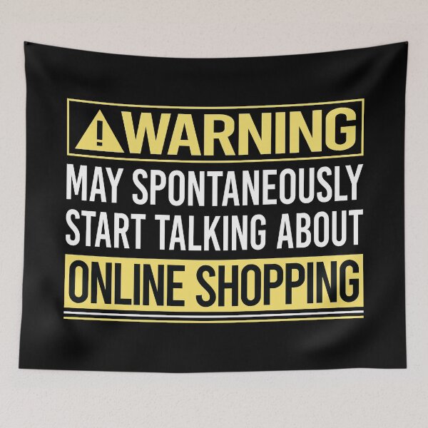 Item preview, Warning About Online Shopping Shopper designed and sold by WrightTrouble.