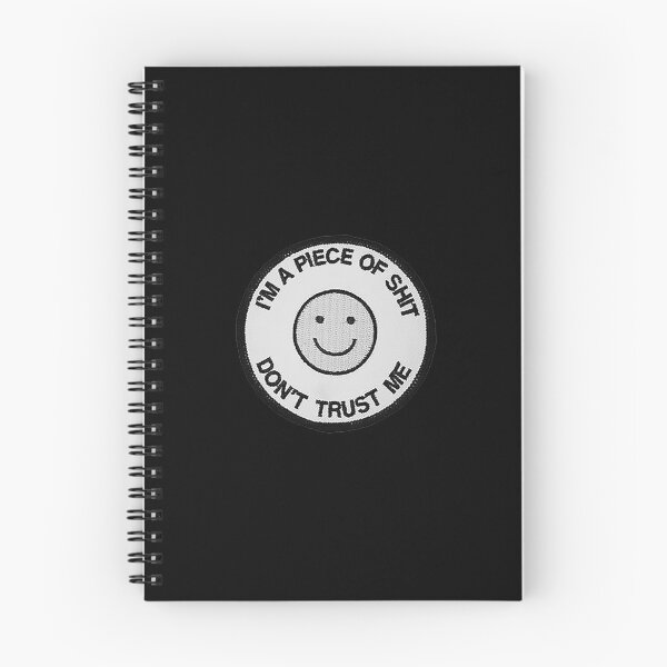 Item preview, I'M A PIECE OF SHIT DON'T TRUST ME / Cool and Funny quote designed and sold by DRK7DSGN.