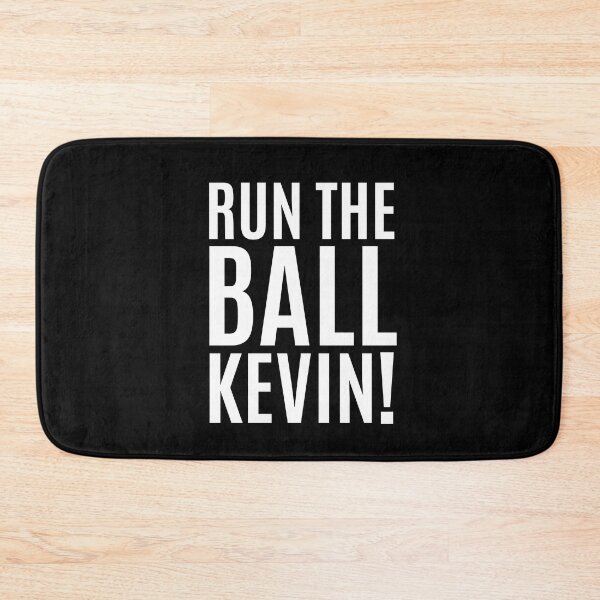 Item preview, Run The Ball Kevin designed and sold by Big Twelve.