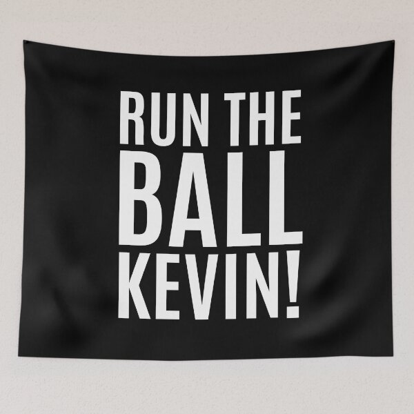 Item preview, Run The Ball Kevin designed and sold by Big Twelve.