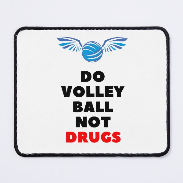 Item preview, Do Volleyball Not Drugs- designed and sold by bartdesigner.