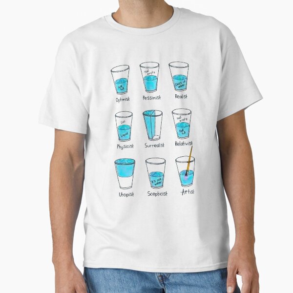Artikel-Vorschau von GLAS WASSER OPTIMIST PESSIMIST REALIST ETC / Coole und lustige Designs, designt und verkauft von DRK7DSGN.