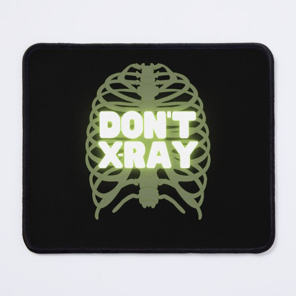 Item preview, Don't X-Ray for Halloween Skeleton Spooky Design designed and sold by TreetopStudios.