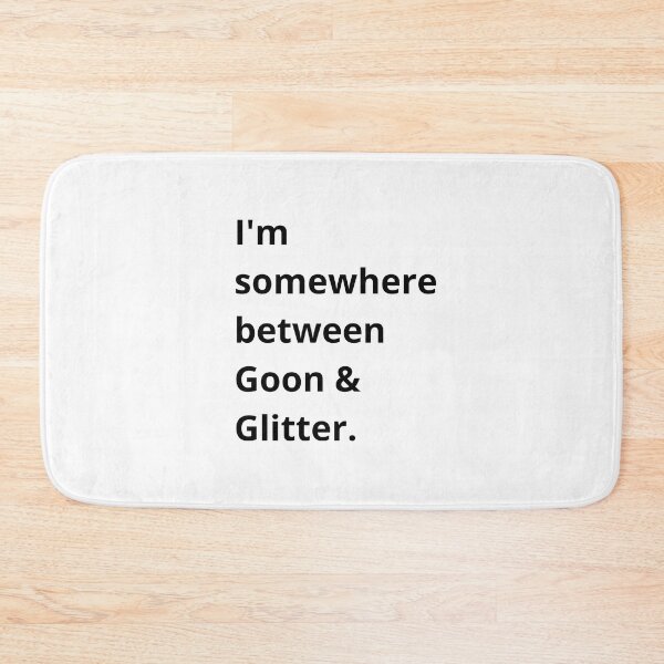 Item preview, I'm  somewhere between Goon & Glitter. designed and sold by dress-in.