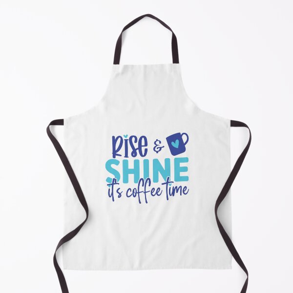 Item preview, Rise and Shine It's Coffee Time designed and sold by Coop & Company Designs.