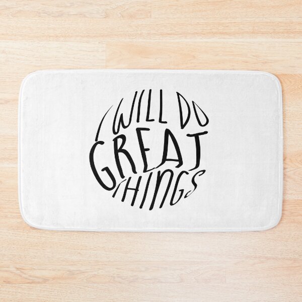 Item preview, I Will Do Great Things designed and sold by 0thatsHawkward.