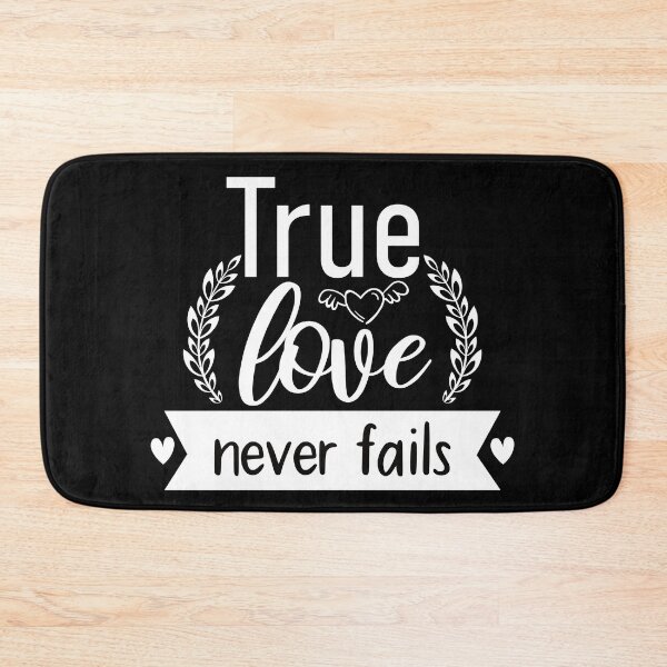 Item preview, True Love Never Fails Quote designed and sold by BlueZenStudio.