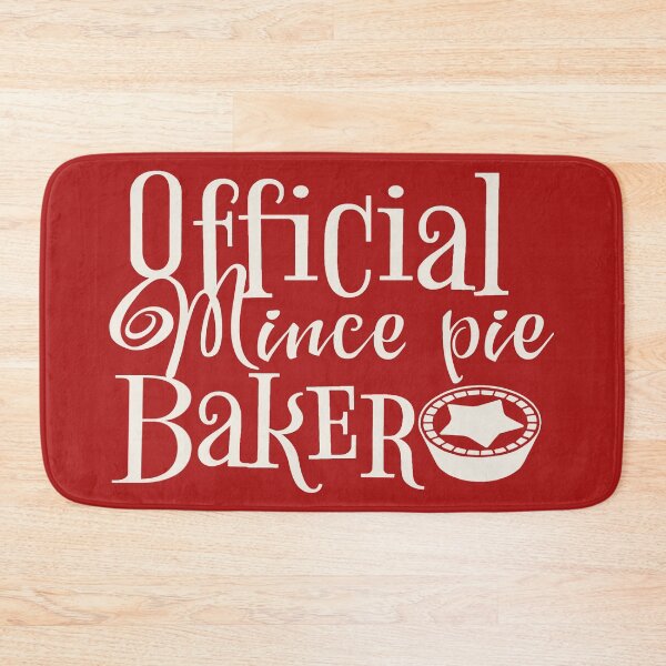 Item preview, Official Mince Pie Baker, Fun Slogan For All Mince pie Makers designed and sold by TrulyEpoque.